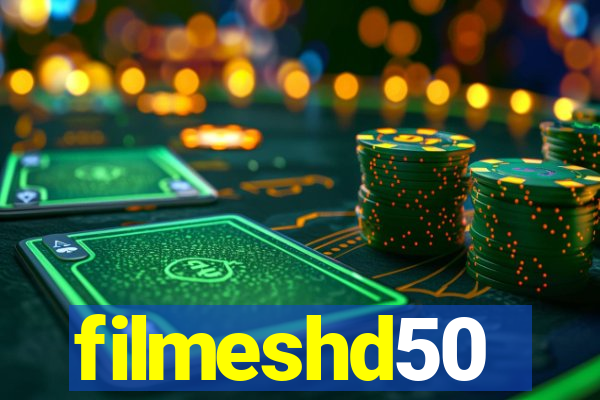 filmeshd50