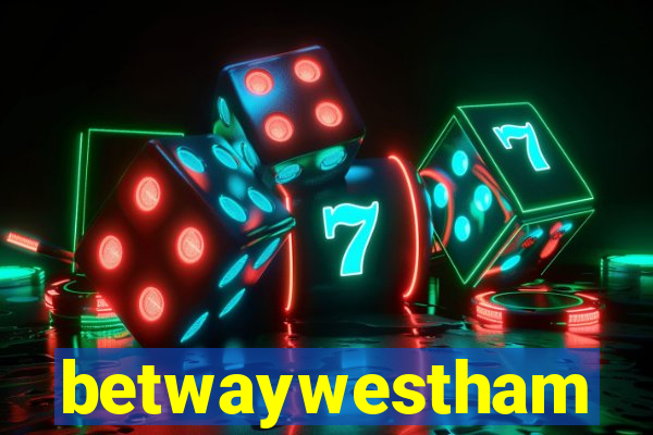 betwaywestham