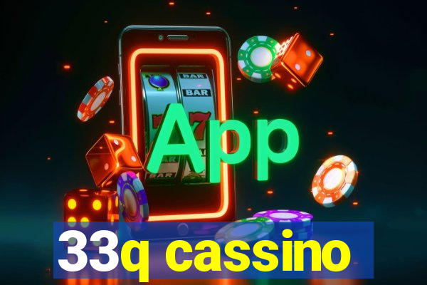 33q cassino