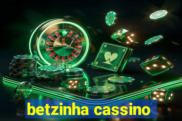 betzinha cassino