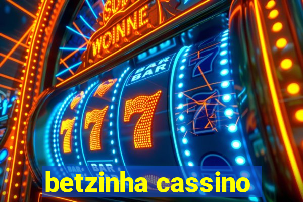 betzinha cassino