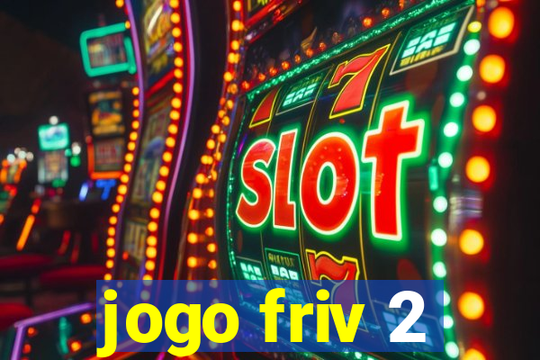 jogo friv 2