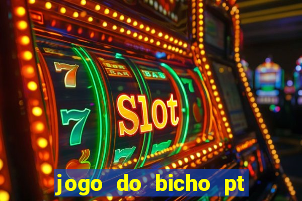 jogo do bicho pt rio 11hs hoje