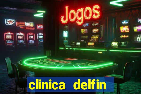 clinica delfin itaigara salvador