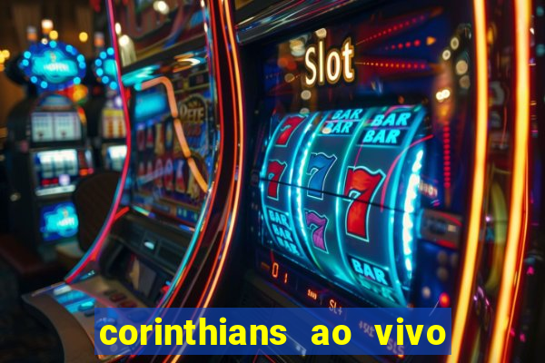 corinthians ao vivo multi canal