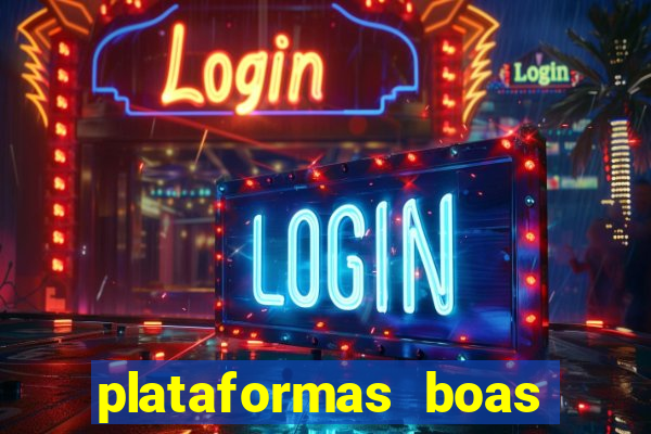 plataformas boas para jogar fortune tiger