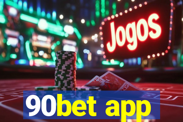 90bet app