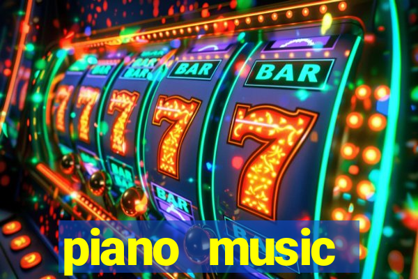 piano music go-jogos edm piano