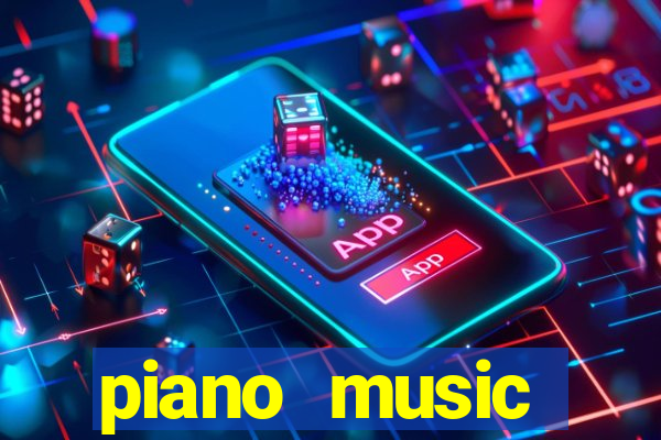 piano music go-jogos edm piano