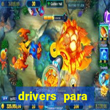 drivers para windows 7 64 bits