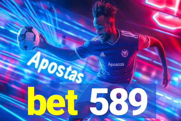 bet 589