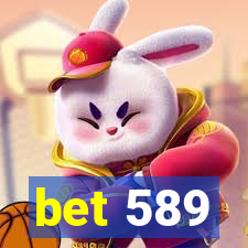 bet 589