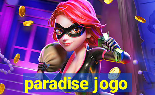 paradise jogo