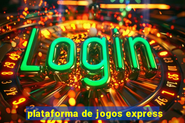 plataforma de jogos express