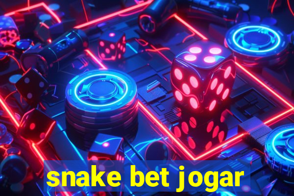 snake bet jogar