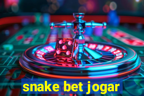 snake bet jogar