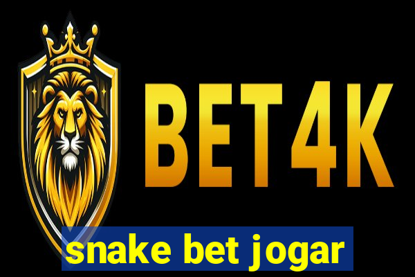 snake bet jogar