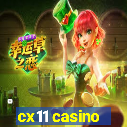 cx11 casino