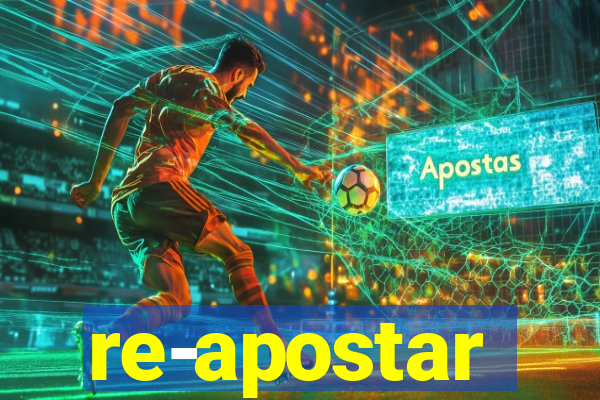 re-apostar sportingbet o que significa