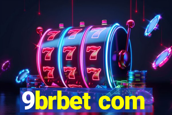 9brbet com