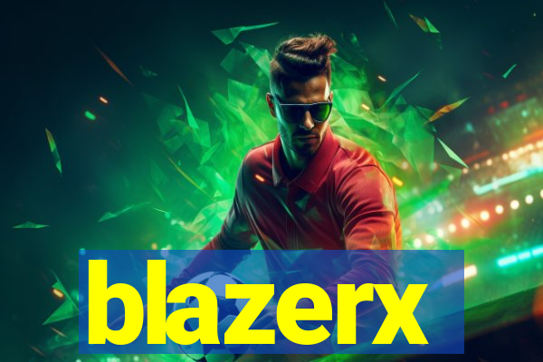 blazerx