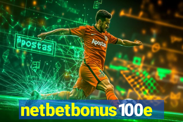 netbetbonus100e