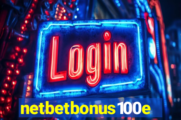 netbetbonus100e