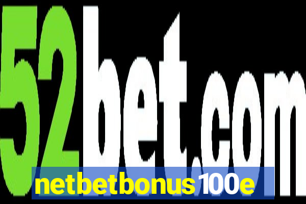 netbetbonus100e