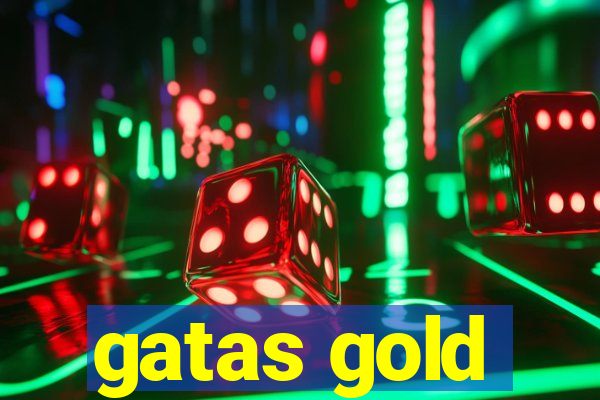 gatas gold