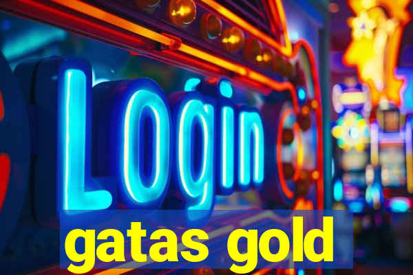 gatas gold