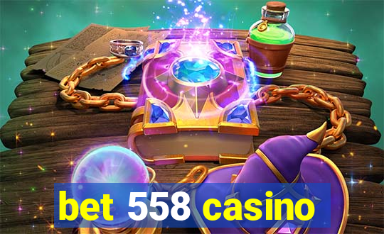 bet 558 casino