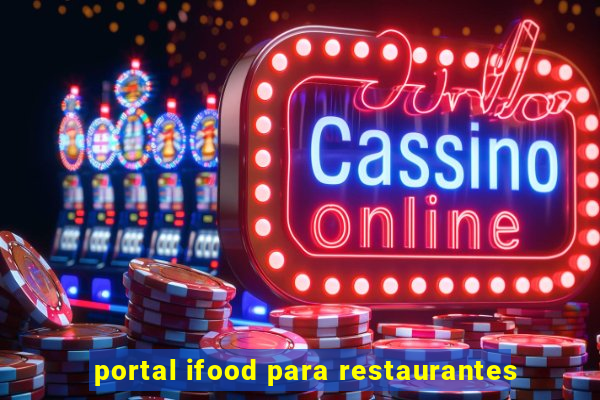 portal ifood para restaurantes