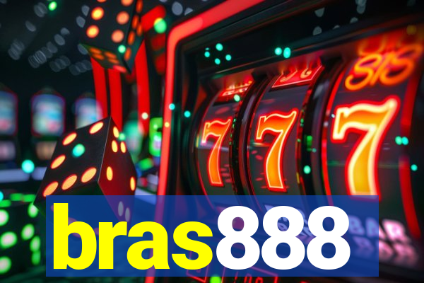 bras888