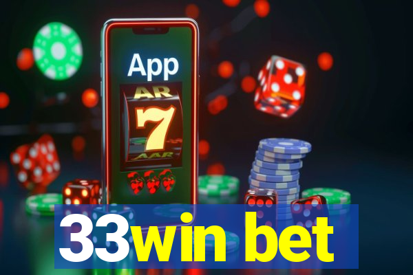 33win bet