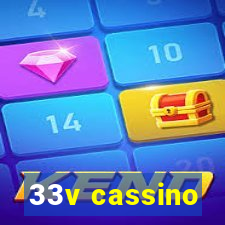 33v cassino