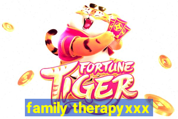 family therapyxxx