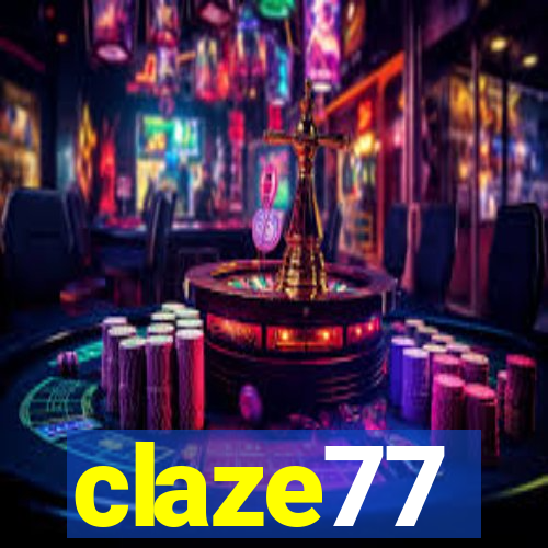 claze77