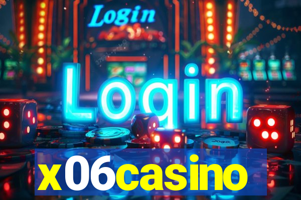 x06casino