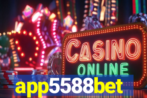 app5588bet