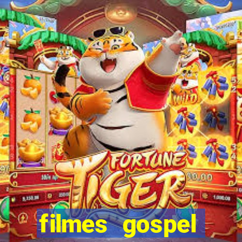 filmes gospel baseadas em fatos reais emocionantes