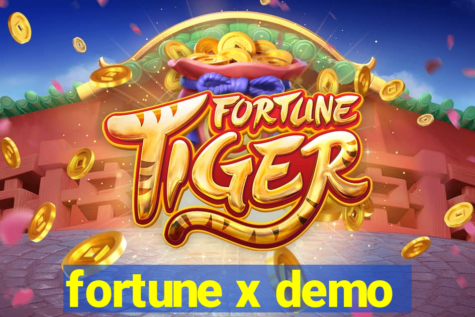 fortune x demo