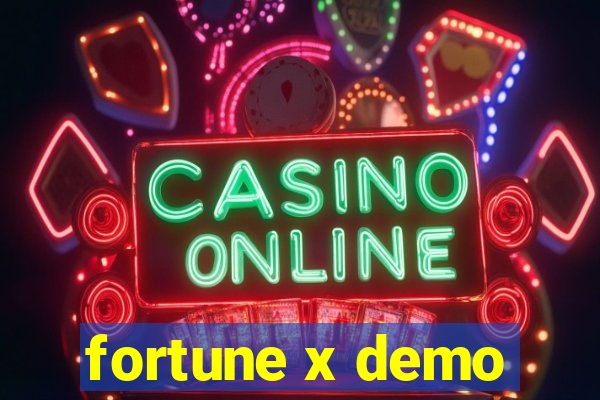 fortune x demo