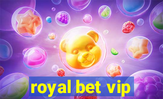 royal bet vip