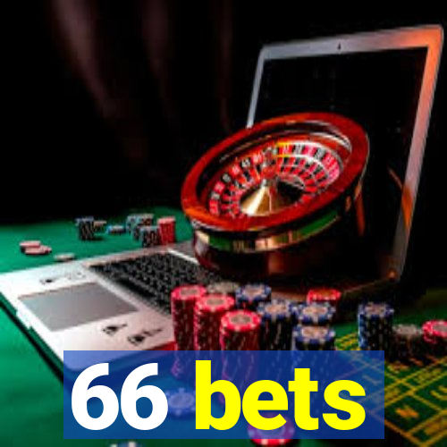 66 bets