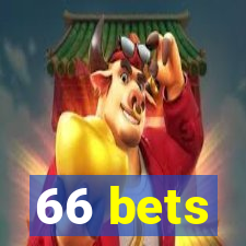 66 bets