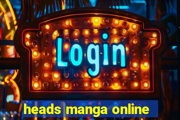 heads manga online