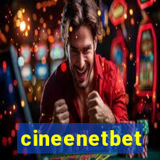 cineenetbet