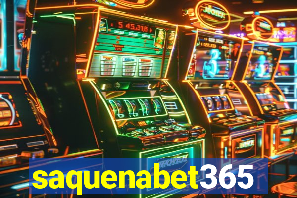 saquenabet365