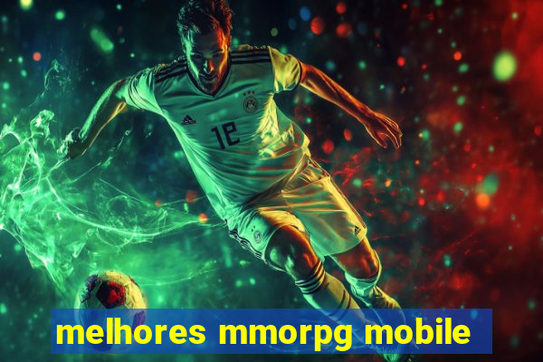 melhores mmorpg mobile