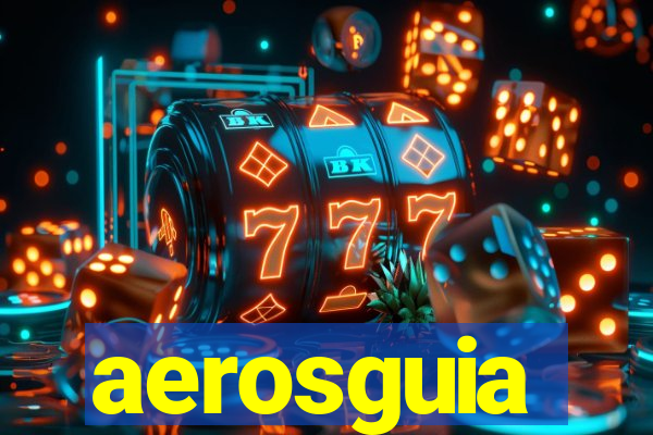 aerosguia